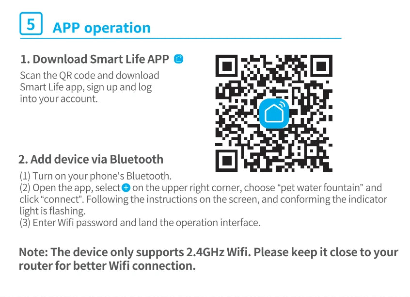 2L Cat Water Fountain, Smart Life operating instructions: Download app, sign up, and connect device via Bluetooth.