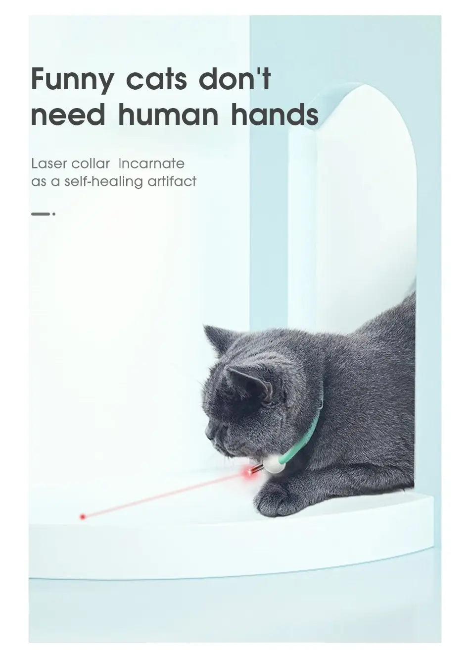 Laser-powered feline fun: a self-playing collar keeps cats entertained without human involvement.